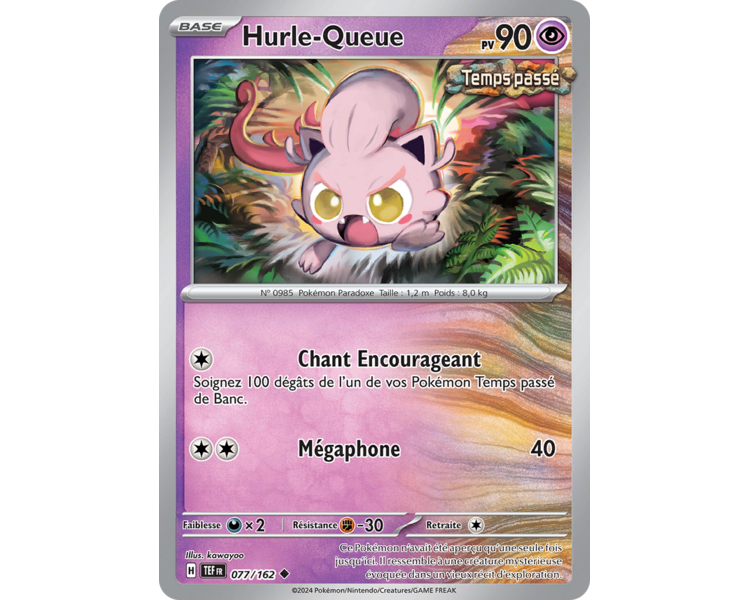 Hurle-Queue Pv 90 077/162 - Carte Peu Commune Reverse - Écarlate et Violet Forces Temporelles