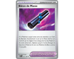 Outil Bâton de Masse 151/162 - Carte Peu Commune - Écarlate et Violet Forces Temporelles