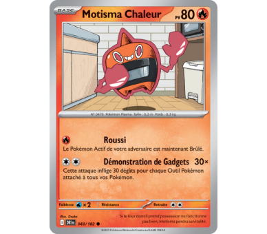 Motisma Chaleur Pv 80 43/182 – Carte Commune – Écarlate et Violet Rivalités Destinées