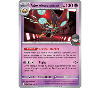 Astronelle de la Team Rocket Pv 130 89/182 - Carte Peu Commune - Écarlate et Violet Rivalités Destinées