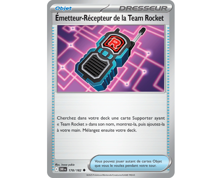 Émetteur-Récepteur de la Team Rocket 178/182 - Carte Peu Commune - Écarlate et Violet Rivalités Destinées Émetteur-Récepteur de la Team Rocket 178/182 - Carte Peu Commune - Écarlate et Violet Rivalités Destinées