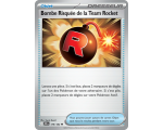 Objet Bombe Risquée de la Team Rocket 179/182 - Carte Peu Commune Reverse - Écarlate et Violet Rivalités Destinées