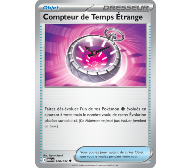 Objet Compteur de Temps Étrange 128/132 - Carte Peu Commune Reverse - Méga-Évolution