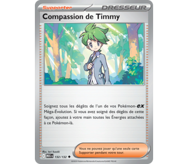 Dresseur Compassion de Timmy 132/132 - Carte Peu Commune - Méga-Évolution
