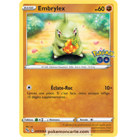Embrylex Pv 60 - 037/078 - Carte Commune - Épée et Bouclier - Pokémon GO
