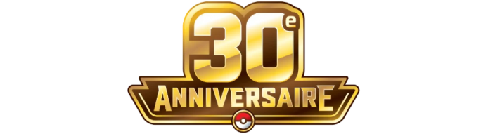 Méga-Évolution 30e Anniversaire